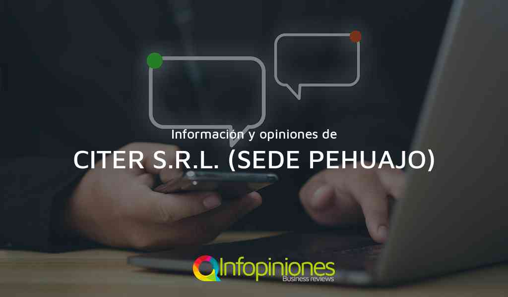 Información y opiniones sobre CITER S.R.L. (SEDE PEHUAJO) de PEHUAJO